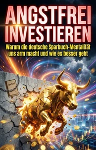 Angstfrei Investieren
