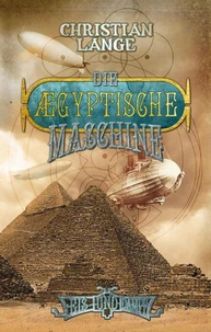 Die ægyptische Maschine