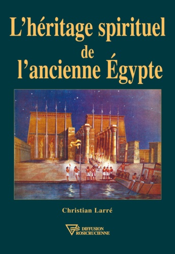 Héritage spirituel de l'ancienne Egypte