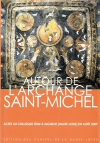 Autour de l'archange Saint-Michel