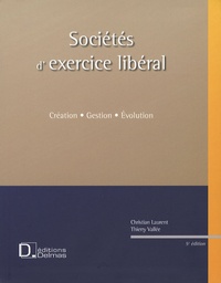 Christian Laurent et Thierry Vallée - Sociétés d'exercice libéral (SEL). 1 Cédérom