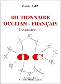 Christian Laux - Dictionnaire Occitan-Français - Languedocien.