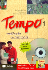 Christian Lavenne et Evelyne Bérard - Tempo 1. Methode De Francais, Manuel Avec Cd-Rom.