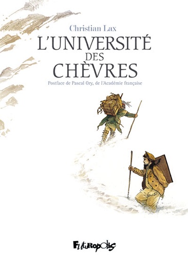 Christian Lax - L'Université des chèvres.