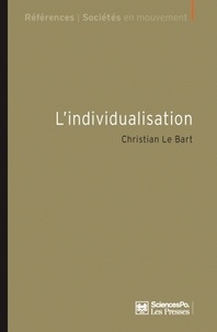 Christian Le Bart - L'individualisation.