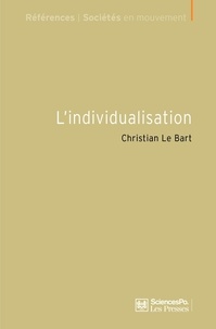 Christian Le Bart - L'individualisation.