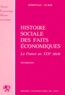 Christian Le Bas - Histoire Sociale Des Faits Economiques. La France Au Xixeme Siecle, 2eme Edition.