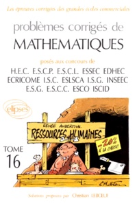 Christian Leboeuf - Problemes Corriges De Mathematiques. Tome 16.