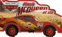 Flash McQueen et Cie