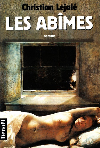 Christian Lejalé - Les abîmes.