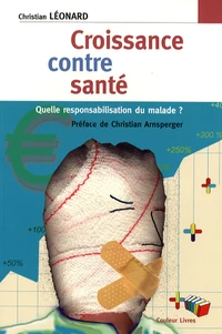 Croissance contre santé