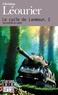 Christian Léourier - Le cycle de Lanmeur Tome 2 : Les enfants du Léthé.