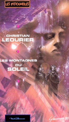 Christian Léourier - Les Montagnes Du Soleil.