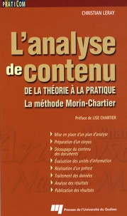 Christian Leray - L'analyse de contenu - De la théorie à la pratique, la méthode Morin-Chartier.