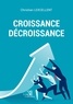 Christian Lexcellent - Croissance décroissance.