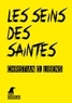 Christian Libens - Les seins des Saintes.