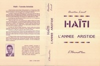 Christian Lionet - Haiti, l'année Aristide.