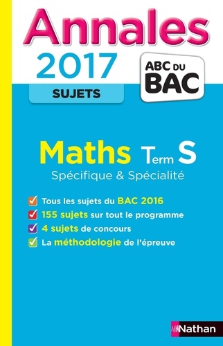 Christian Lixi - Les Annales du BAC Maths Terminale S Spécificité et Spécialité - Non corrigé.