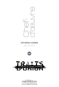 Christian Lollike - Chef-d'oeuvre - De l'art, de la foi, du terrorisme.