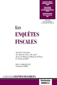 Les enquêtes fiscales