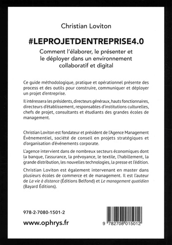 #leprojetdentreprise 4.0. Comment l'élaborer, le présenter et le déployer dans un environnement collaboratif et digital