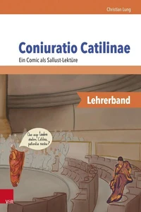 Coniuratio Catilinae. Ein Comic als Sallust-Lektüre - Lehrerband