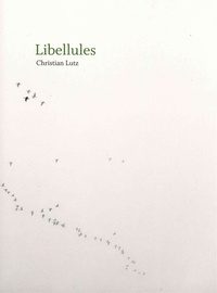 Christian Lutz - Libellules.