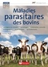 Christian Mage - Maladies parasitaires des bovins.