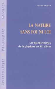 La nature sans foi ni loi