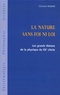 Christian Magnan - La nature sans foi ni loi - Les grands thèmes de la physique du XXe siècle.