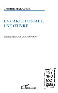 La carte postale, une oeuvre