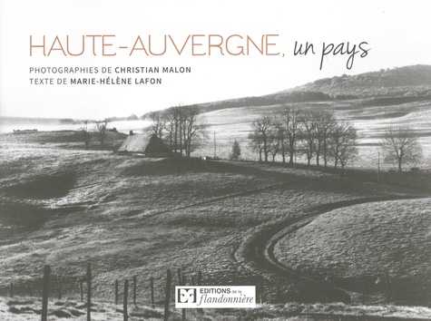 Haute-Auvergne, un pays