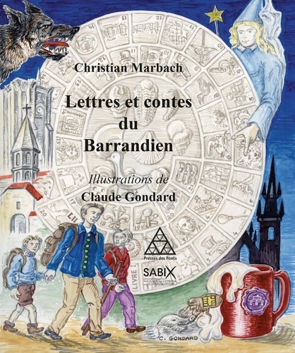 Christian Marbach - Lettres et contes du Barrandien.