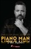 Piano Man. Mon histoire