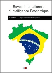 Christian Marcon et Benjamin Dreveton - L'approche brésilienne des écosystèmes - Revue internationale d'intelligence économique 11-2/2019.