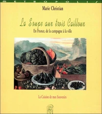 La soupe aux trois cailloux