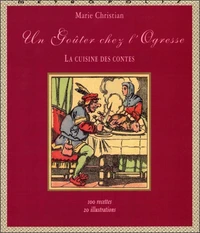 Un goûter chez l'ogresse