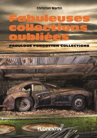 Fabuleuses collections oubliées