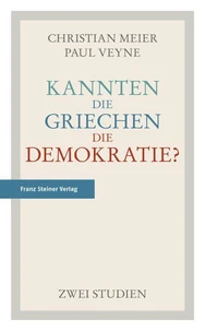 Kannten die Griechen die Demokratie?
