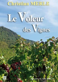 Le voleur des vignes