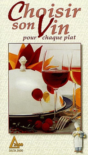 Christian Metzelard - Choisir son vin pour chaque plat.