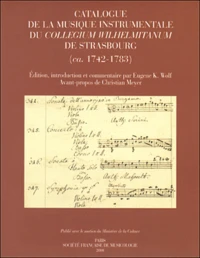 Catalogue de la musique instrumentale du Collegium Wilhelmitanum de Strasbourg (1742-1783)