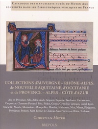 Christian Meyer - Collections d'Auverge-Rhône-Alpes, de Nouvelle Aquitaine, d'Occitanie et de Provence-Alpes-Côte d'Azur.