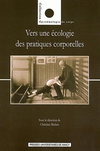 Vers une écologie des pratiques corporelles ?