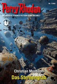 Perry Rhodan 3360: Das Sternengrab