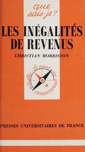 Christian Morrisson - Les Inégalités de revenus.