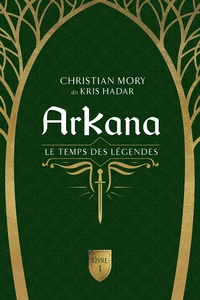 Le temps des légendes