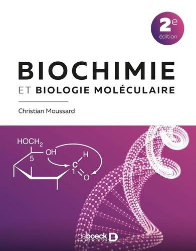 Biochimie et biologie moléculaire 2e édition