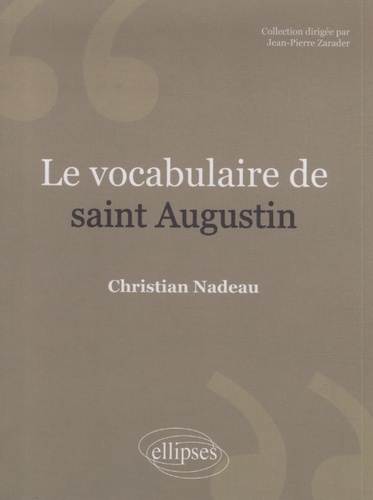 Le vocabulaire de Saint-Augustin