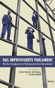 Das improvisierte Parlament